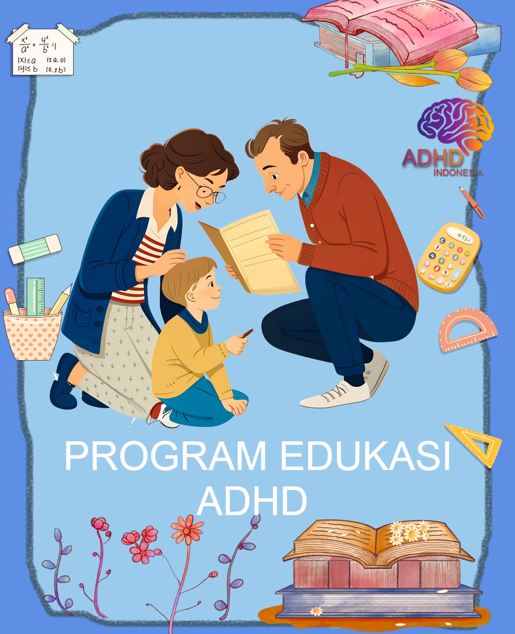 Program ADHD Indonesia Kabupaten Tegal Edukasi Dini ADHD untuk Orang Tua