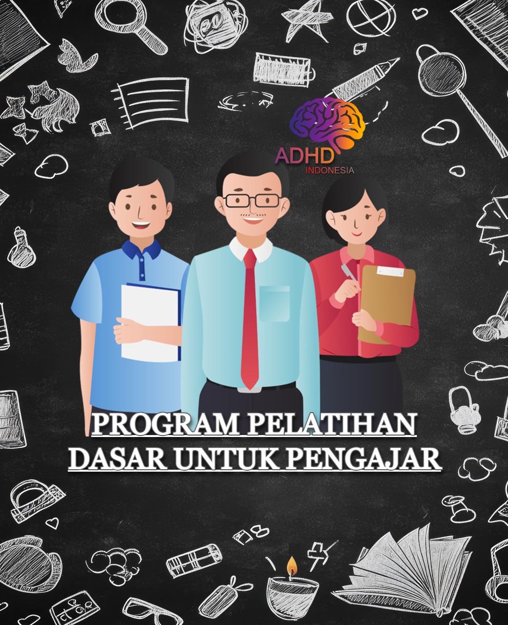 Pelatihan Dasar Pengajar ADHD Indonesia Kabupaten Tegal