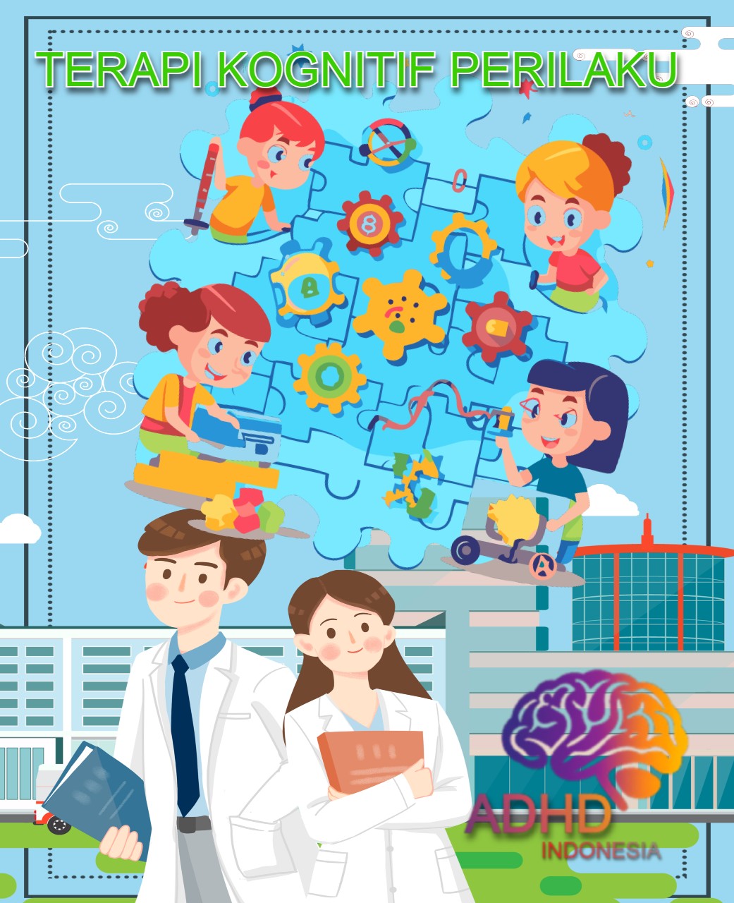 Terapi Kognitif Perilaku (Cognitive Behavioral Therapy / CBT) untuk ADHD Di Kabupaten Tegal